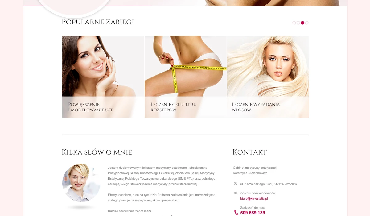 Strona internetowa dla salonu
Medycyny Estetycznej Wrocław - 3 projekt